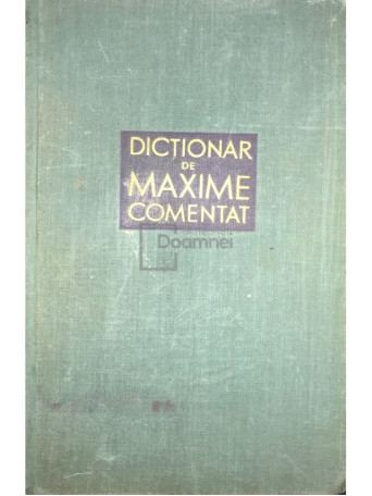 Dictionar de maxime comentat