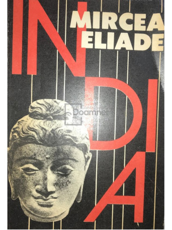 Mircea Eliade - India - 1991 - Brosata