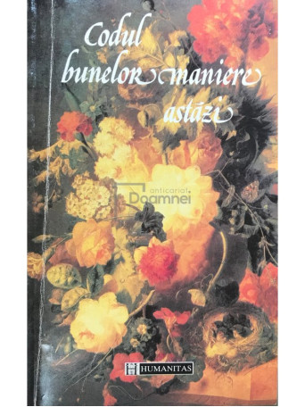 Aurelia Marinescu - Codul bunelor maniere astazi (ed. 1996) - 1996 - Brosata
