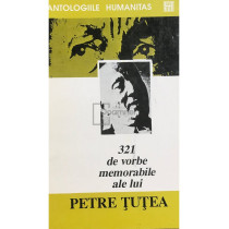 321 de vorbe memorabile ale lui Petre Tutea