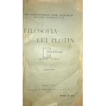 Filosofia lui Plotin (ed. 3)