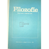 Filozofie - Manual pentru invatamantul liceal