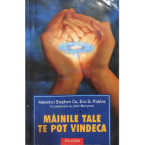 Mainile tale te pot vindeca