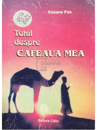 Totul despre cafeaua mea