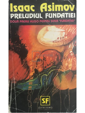 Isaac Asimov - Preludiul fundatiei - 1993 - Brosata