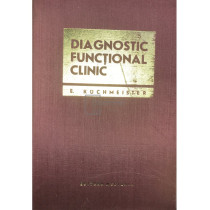 Diagnostic functional clinic