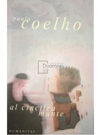 Paulo Coelho - Al cincilea munte - 2008 - Brosata