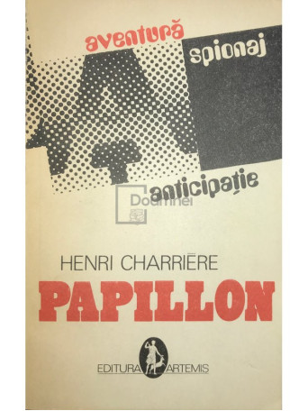 Henri Charriere - Papillon - 1991 - Brosata