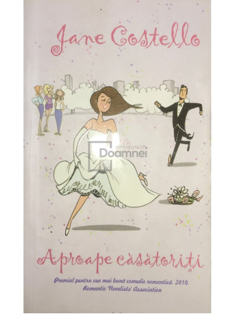 Jane Costello - Aproape casatoriti - 2011 - Brosata