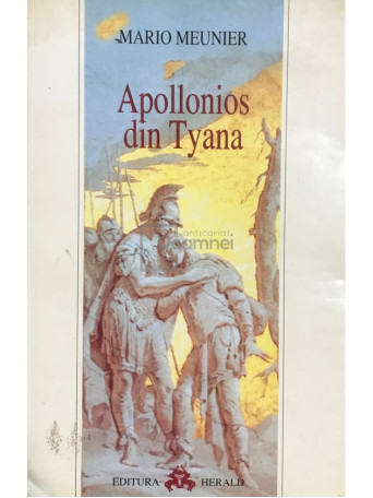 Mario Meunier - Apollonios din Tyana - 2001 - Brosata