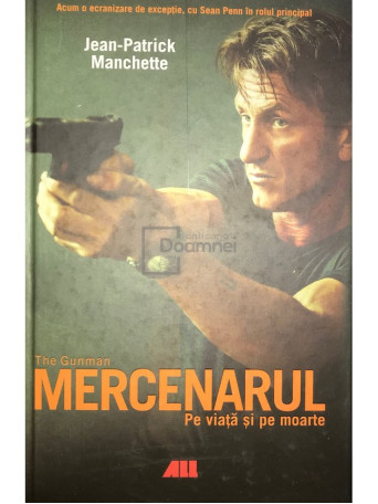 Jean-Patrick Manchette - Mercenarul - 2017 - Cartonata