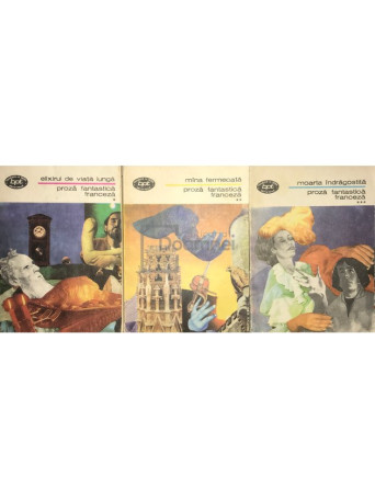Proza fantastica franceza, 3 vol.