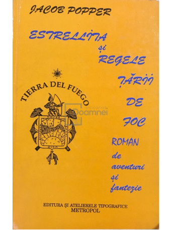 Jacob Popper - Estrellita si regele Tarii de Foc - 1993 - Brosata