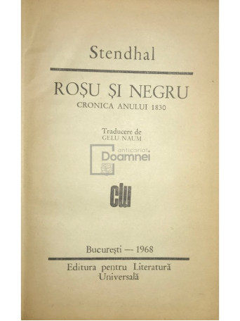 Stendhal - Rosu si negru - 1968 - Cartonata