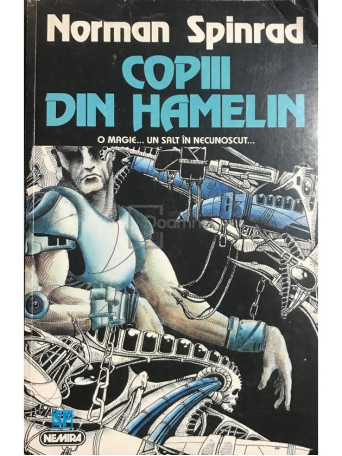Norman Spinrad - Copiii din Hamelin - 1997 - Brosata