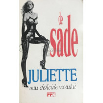 Juliette sau deliciile viciului