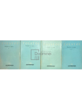 Lev Tolstoi - Razboi si pace, 4 vol. - 1963 - Brosata
