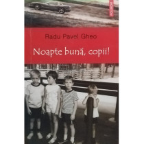 Noapte buna, copii!