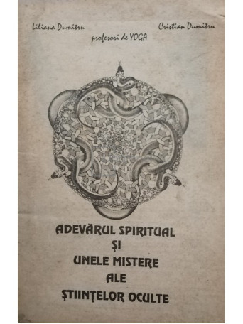 Adevarul spiritual si unele mistere ale stiintelor oculte