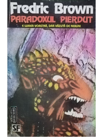 Fredric Brown - Paradoxul pierdut - 1993 - Brosata