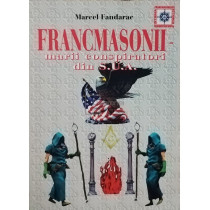 Francmasonii - Marii conspiratori din S. U. A.