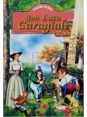Ion Luca Caragiale - Pagini alese - Brosata