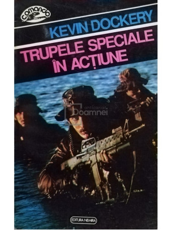 Trupele speciale in actiune