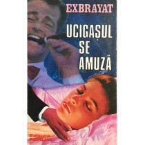 Ucigasul se amuza