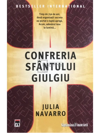 Julia Navarro - Confreria Sfantului Giulgiu - 2008 - Brosata