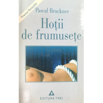 Hotii de frumusete