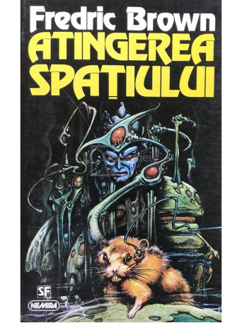 Fredric Brown - Atingerea spatiului - 1996 - Brosata