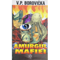 Amurgul mafiei