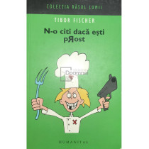 N-o citi daca esti prost