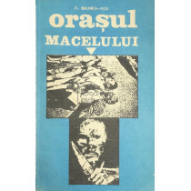 Orasul macelului