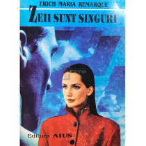 Zeii sunt singuri