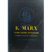 Teorii asupra plusvalorii. Capitalul, vol. 4