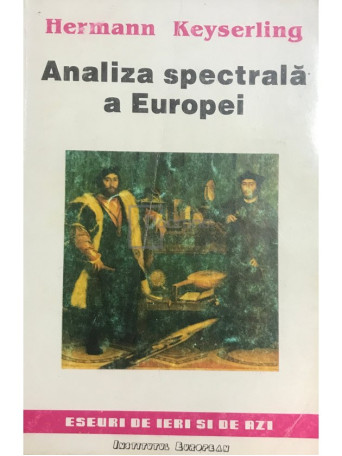Hermann Keyserling - Analiza spectrala a Europei - 1993 - Brosata
