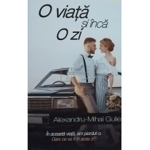 O viata si inca o zi