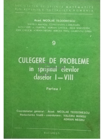 Culegere de probleme in sprijinul elevilor claselor I - VIII, partea I