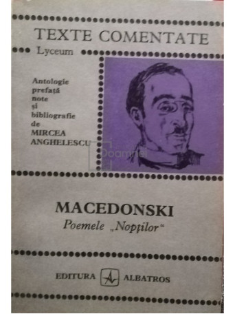 Mircea Anghelescu - Macedonski - Poemele Noptilor - 1972 - Brosata