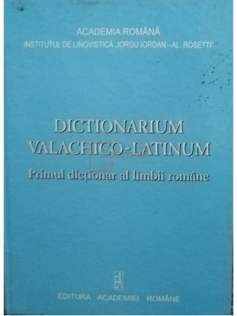 Dictionarium valachico-latinum (semnata)