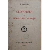 Clopotele din Manastirea Neamtu