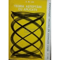 Teoria asteptarii cu aplicatii