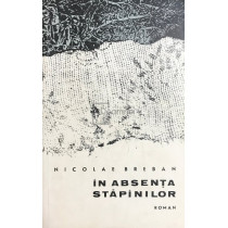In absenta stapanilor