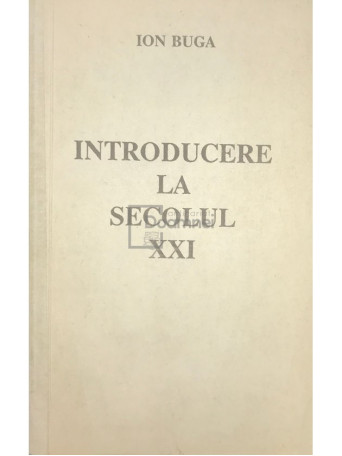 Introducere la secolul XXI