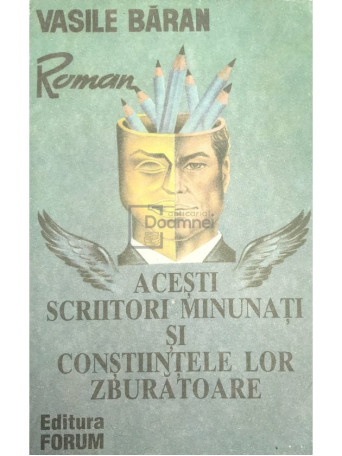 Acesti scriitori minunati si constiintele lor zburatoare (semnata)