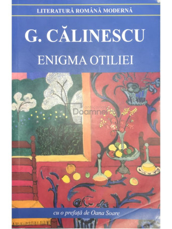 G. Calinescu - Enigma Otiliei - 2021 - Brosata