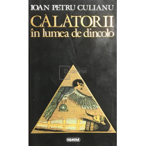 Calatorii in lumea de dincolo