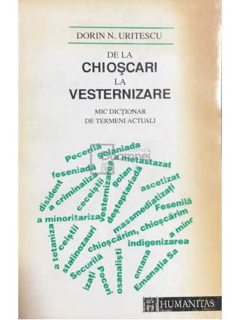 De la Chioscari la Vesternizare