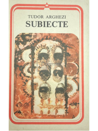 Tudor Arghezi - Subiecte - 1990 - Brosata